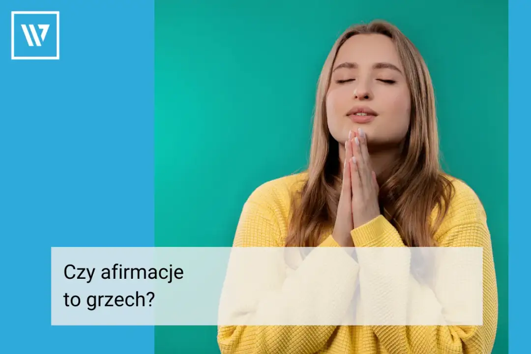Czy afirmacje to grzech? Odkryj, jak łączą się z wiarą