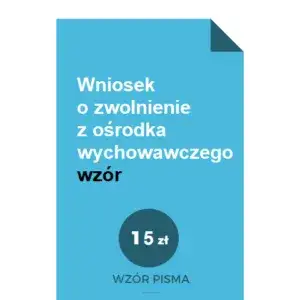 Jak wyciągnąć dziecko z ośrodka wychowawczego – procedury, prawa i wsparcie dla rodziców