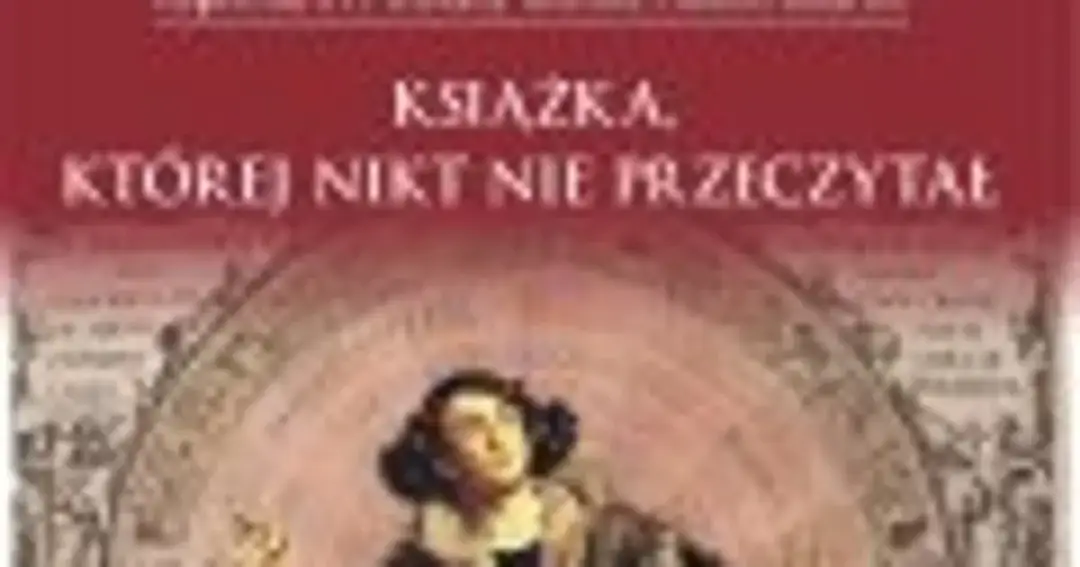 Książka której nikt nie przeczytał – co kryje się za jej milczeniem?