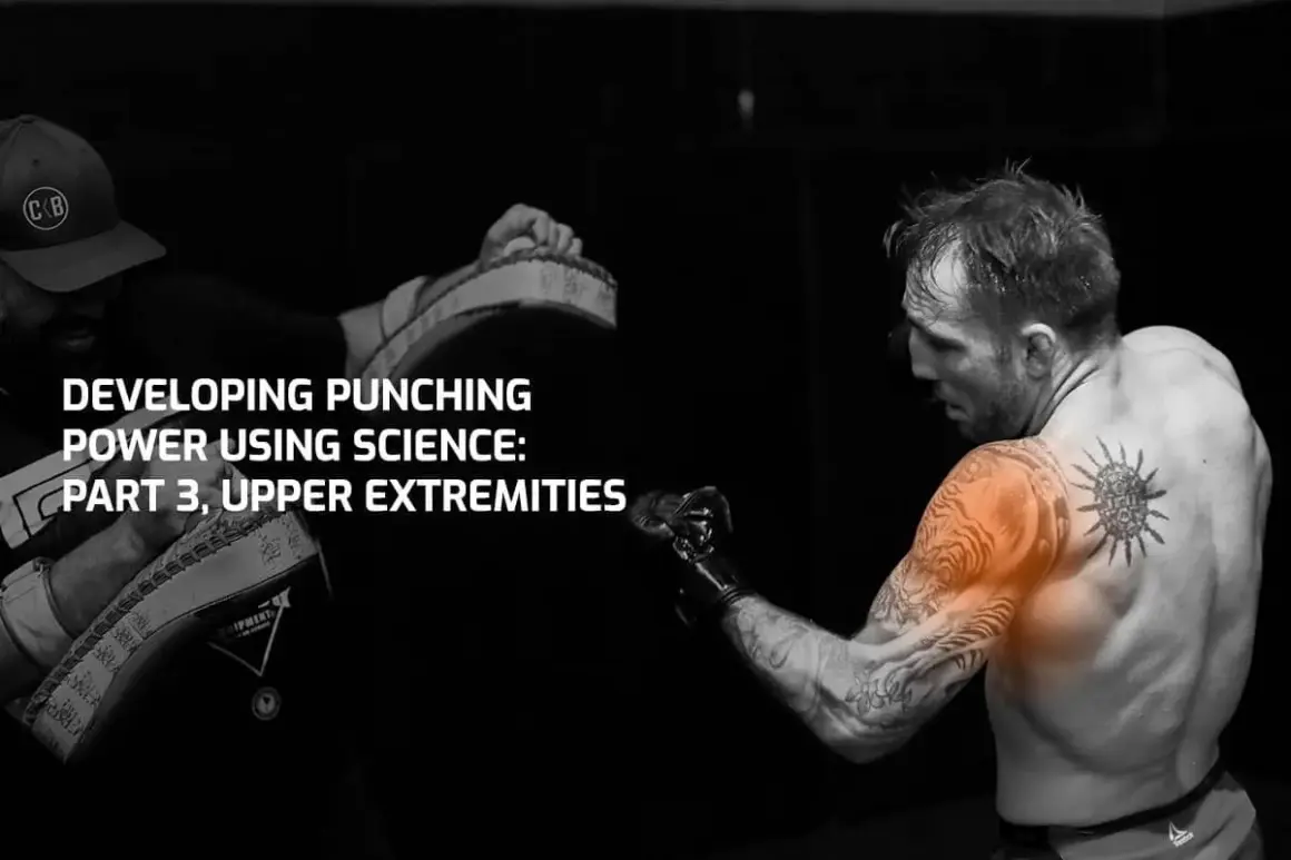 Fighter trains to develop punching power. The image highlights the upper extremities, showing where punching power comes from through scientific training.