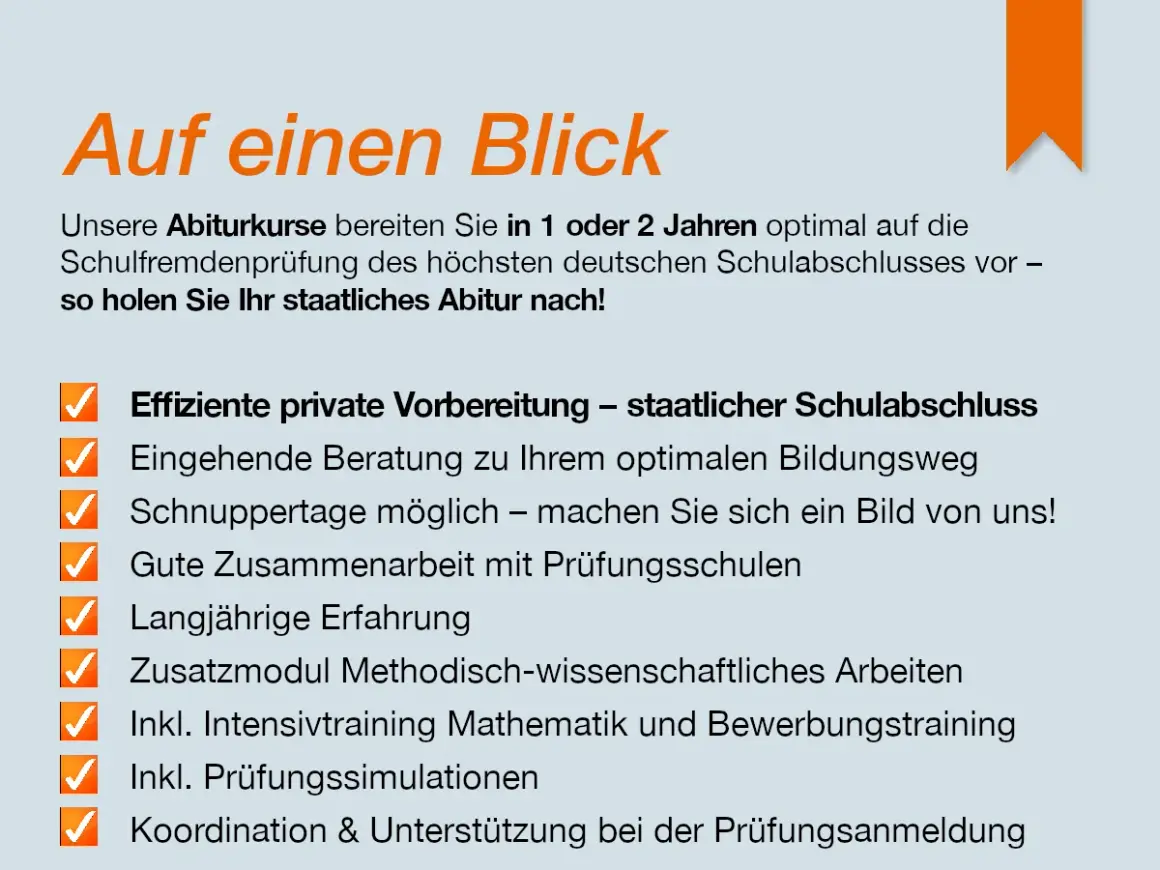 Mit unseren Abiturkursen können Sie Ihr staatliches Abitur nachholen. Effiziente Vorbereitung, Beratung & Erfahrung für Ihren Erfolg.