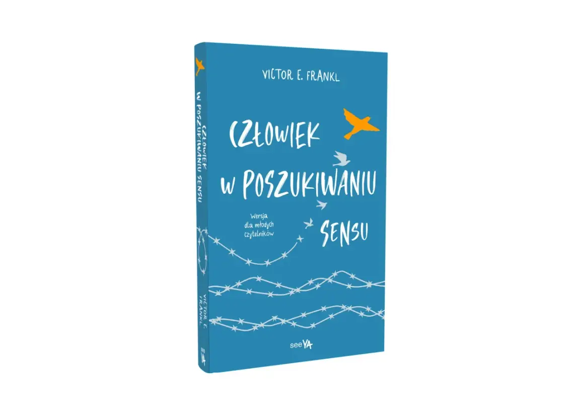 Książka "Człowiek w poszukiwaniu sensu" Victora Frankla. Na okładce ptaki symbolizujące wolność i nadzieję, mimo otaczającego drutu kolczastego.
