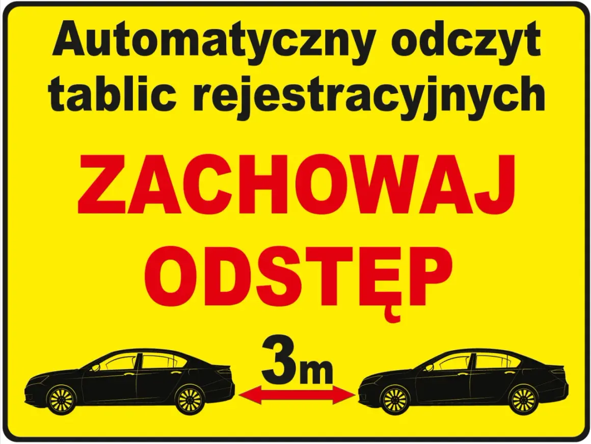 Tablica informuje o automatycznym odczycie tablic rejestracyjnych i nakazuje zachować odstęp 3m między pojazdami.