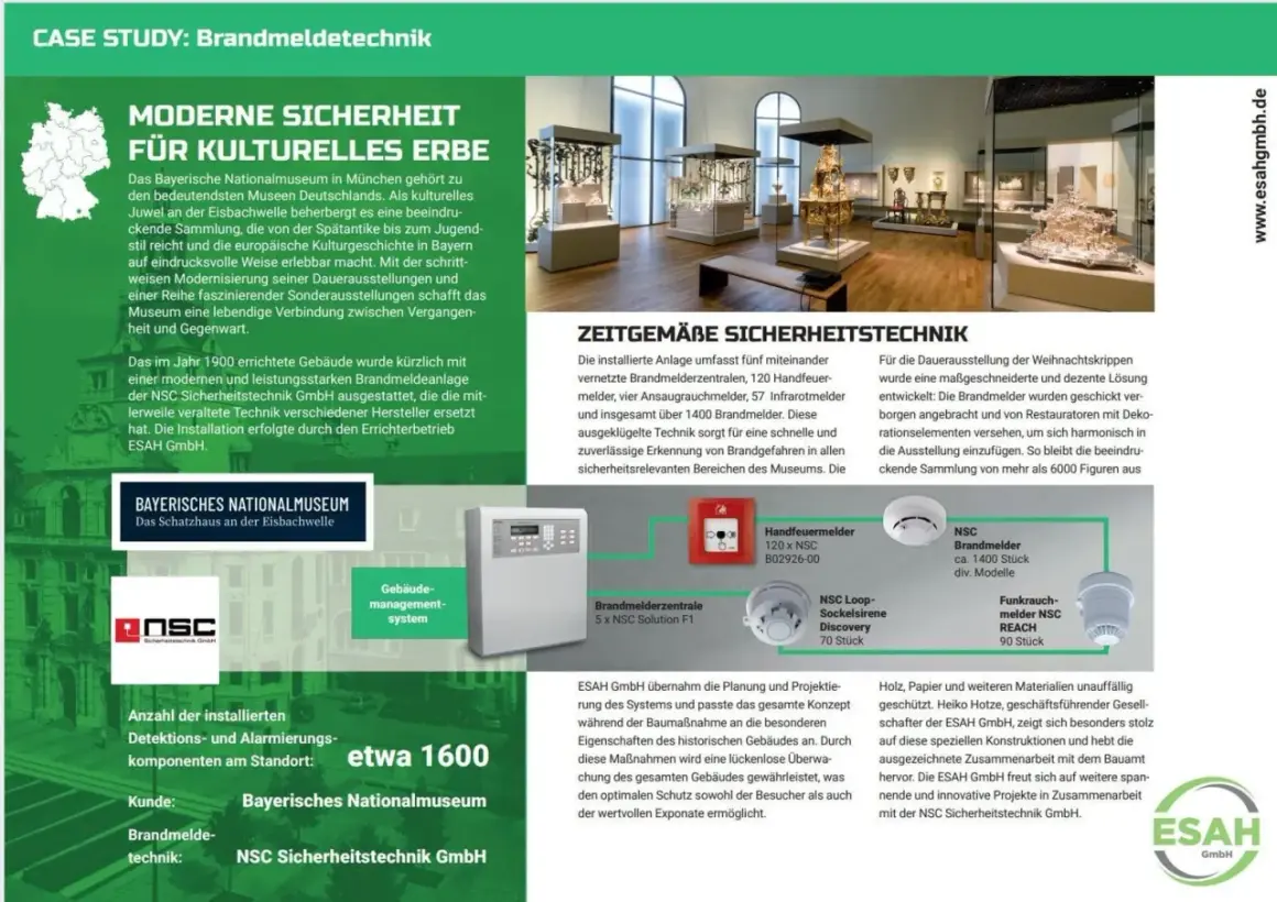 Bayerisches Nationalmuseum mit moderner Brandmeldetechnik von NSC. Über 1400 Komponenten sichern wertvolle Exponate. vds 2095.