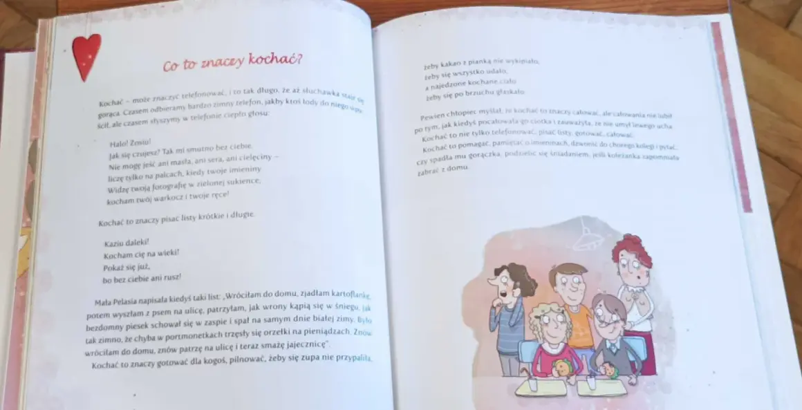 Serce nie sługa, nie wie co to. Kochać to dzwonić do chorego, dzielić się śniadaniem, pilnować, by zupa się nie przypaliła.