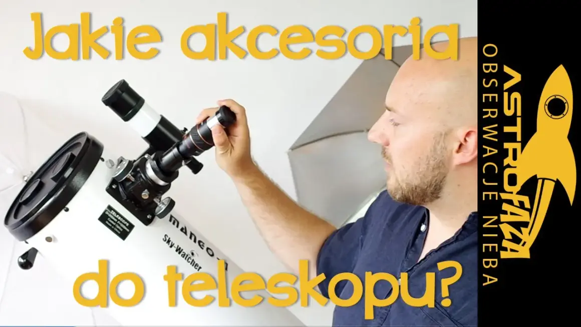 Jakie soczewki do teleskopu - wybierz najlepsze dla swoich obserwacji