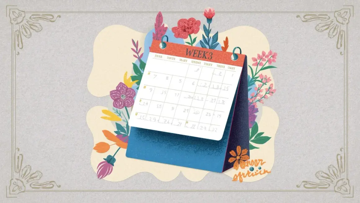 Calendario de escritorio con flores y la palabra "WEEK 3" escrita.