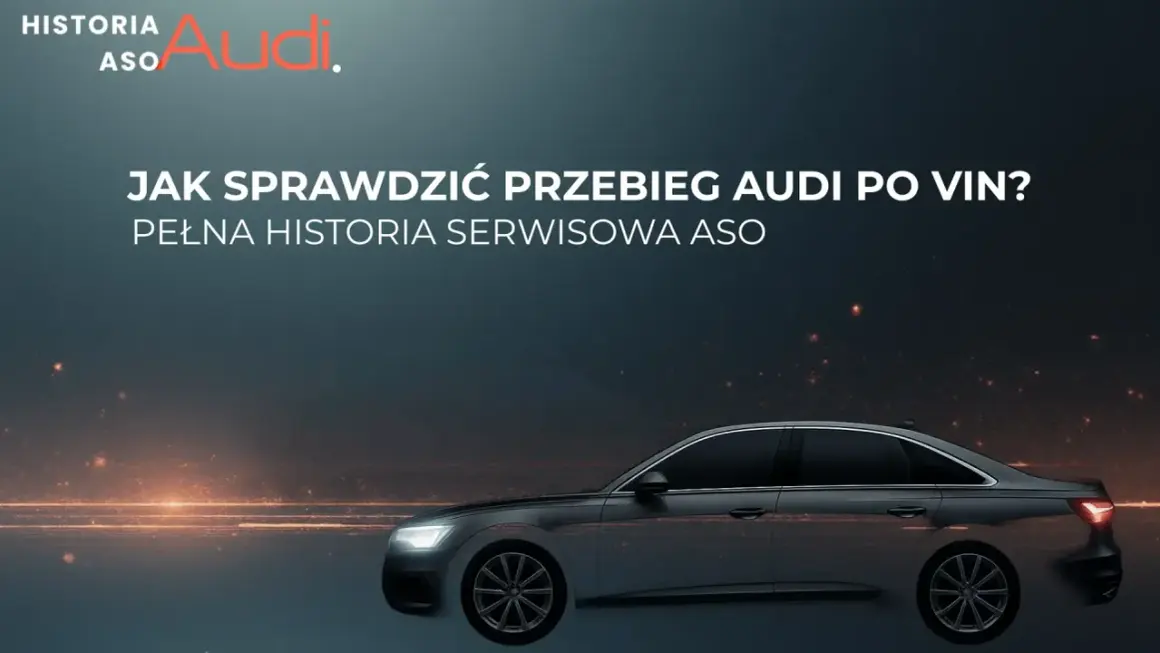 Sprawdź pełną historię serwisową Audi po VIN. Poznaj szczegóły akcji serwisowych Audi i przebieg auta.