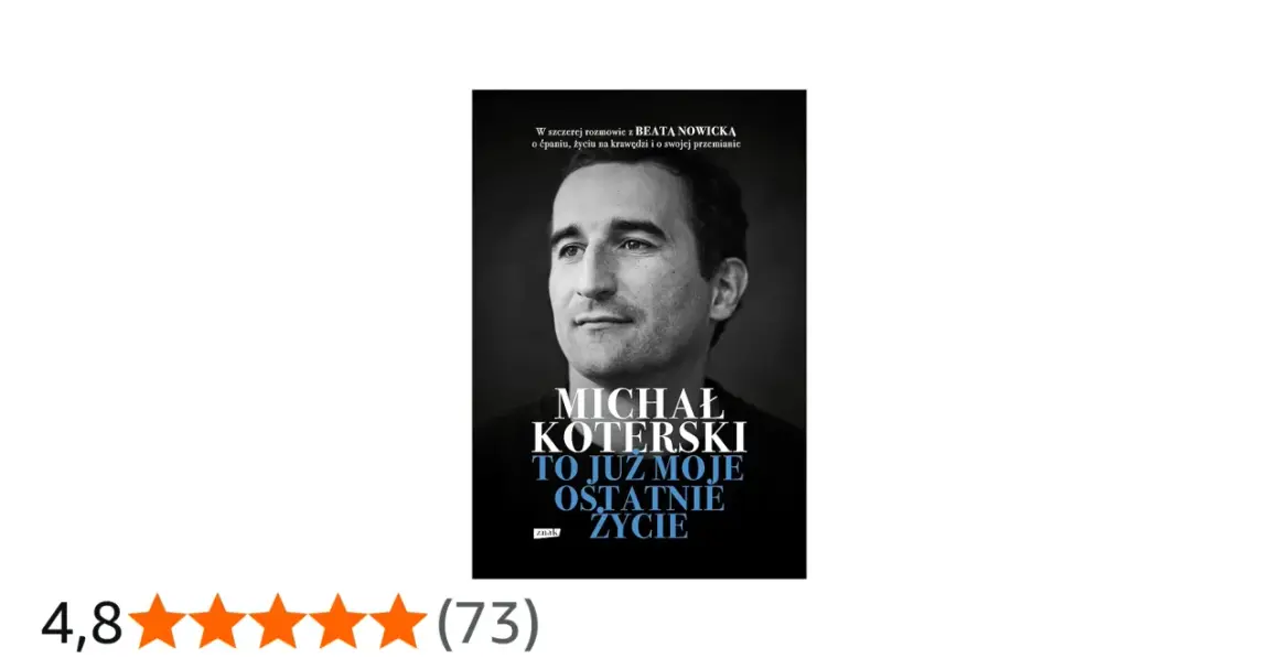 Okładka książki Michała Koterskiego "To już moje ostatnie życie".