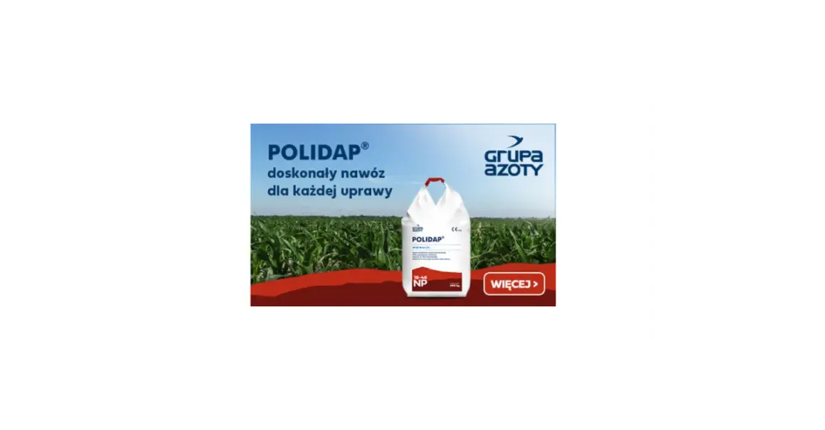 POLIDAP® to nawóz od Grupy Azoty, idealny dla każdej uprawy. Zapewnia doskonałe plony, wspierając wzrost roślin.