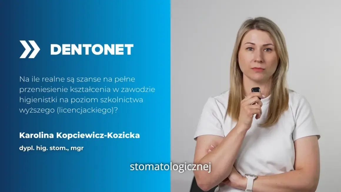 Karolina Kopciewicz-Kozicka, dypl. hig. stom., mgr, zastanawia się, ile zarabia higienistka stomatologiczna, gdy kształcenie przenosi się na poziom wyższy.