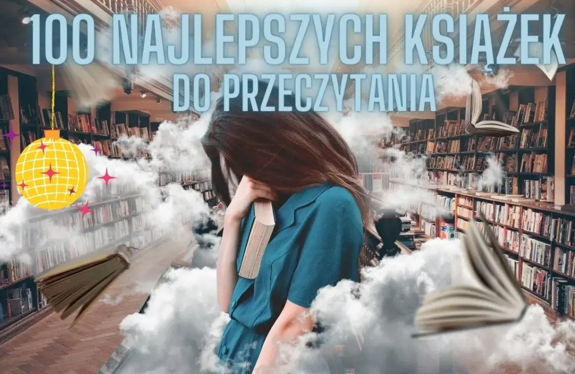 Dziewczyna w otoczeniu chmur i książek, wśród regałów biblioteki. Tytuł "100 najlepszych książek do przeczytania" sugeruje podróż przez literaturę.