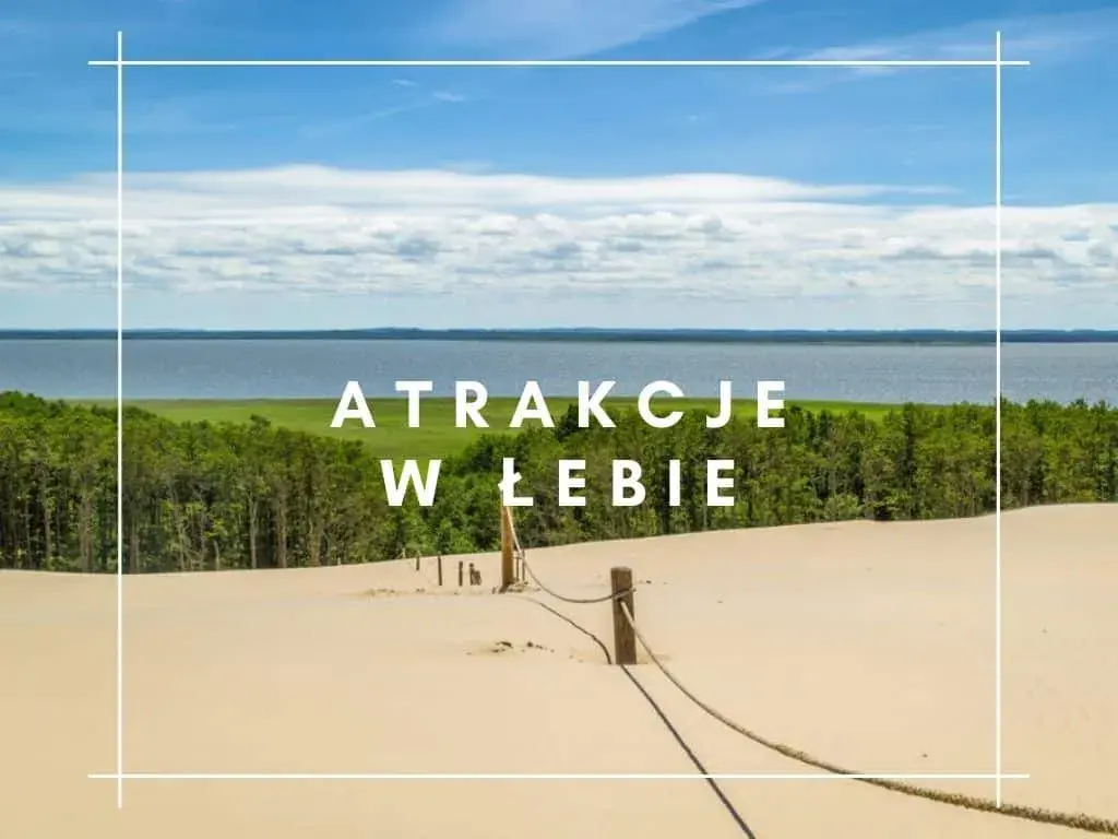 Gdzie leży Łeba? Odkryj jej unikalne położenie i atrakcje