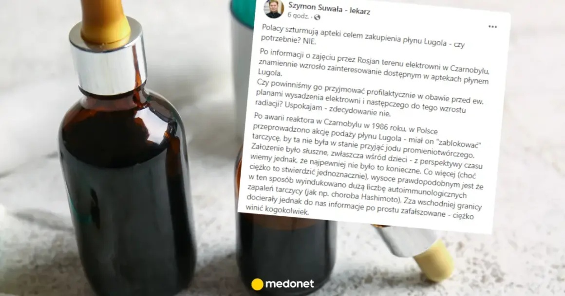Płyn Lugola - co to? W aptekach brakuje go po doniesieniach z Czarnobyla. Lekarz uspokaja, że nie ma potrzeby go kupować.