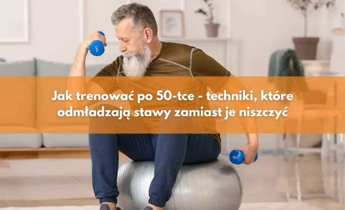 Jakie ćwiczenia po 50-tce pomogą uniknąć kontuzji i poprawić kondycję
