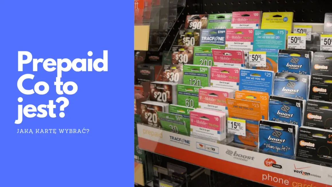 Karty prepaid to sposób na kontrolę wydatków. Na zdjęciu widać różne karty prepaid, np. T-Mobile, Boost Mobile, Tracfone, które pozwalają na doładowanie konta.