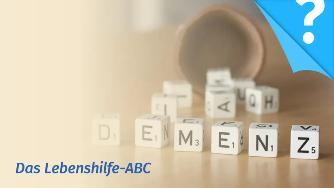 Würfel mit Buchstaben bilden das Wort "Demenz". Die zeitliche Orientierung bei Demenz ist eine Herausforderung.