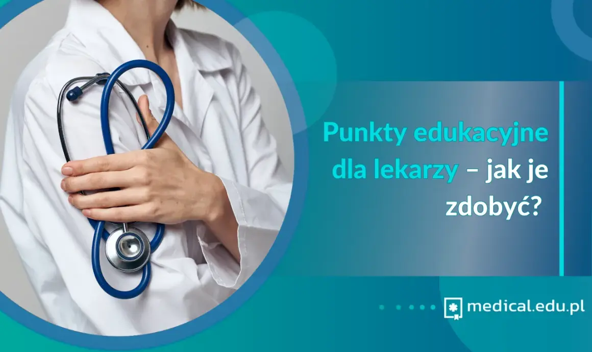 Medyczne punkty edukacyjne: Uniknij kar! Jak je zdobyć i rozliczyć?