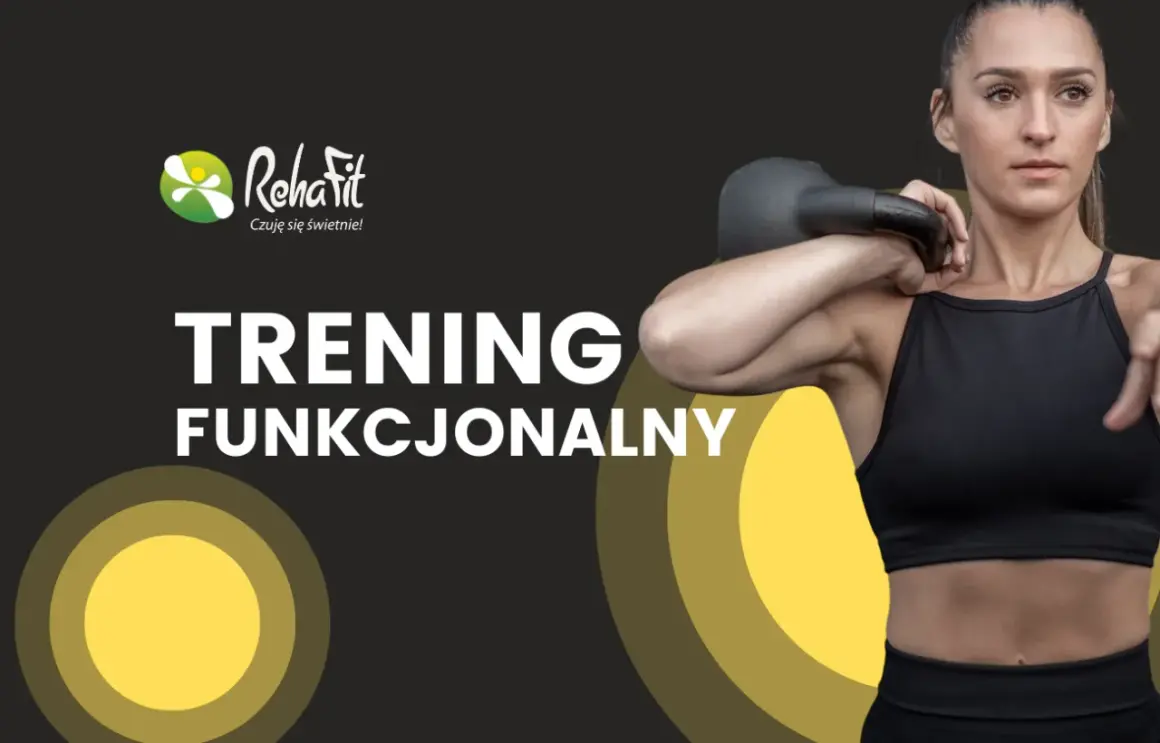 Trening funkcjonalny: Klucz do sprawności na co dzień? Sprawdź!
