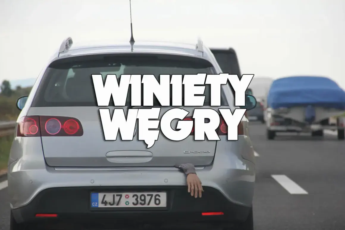 Winiety Węgry: samochód na autostradzie z ręką wystającą z bagażnika.