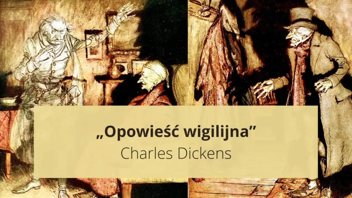 Ilustracje do "Opowieść wigilijna streszczenie" Charlesa Dickensa. Scrooge, duchy i przemiana serca.