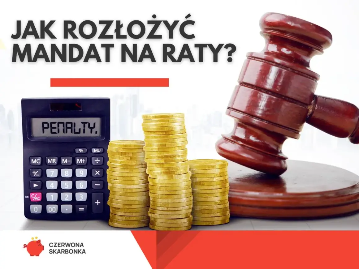 Młotek sędziowski, stos monet i kalkulator z napisem "PENALTY." sugerują, że można rozłożyć mandat na raty.