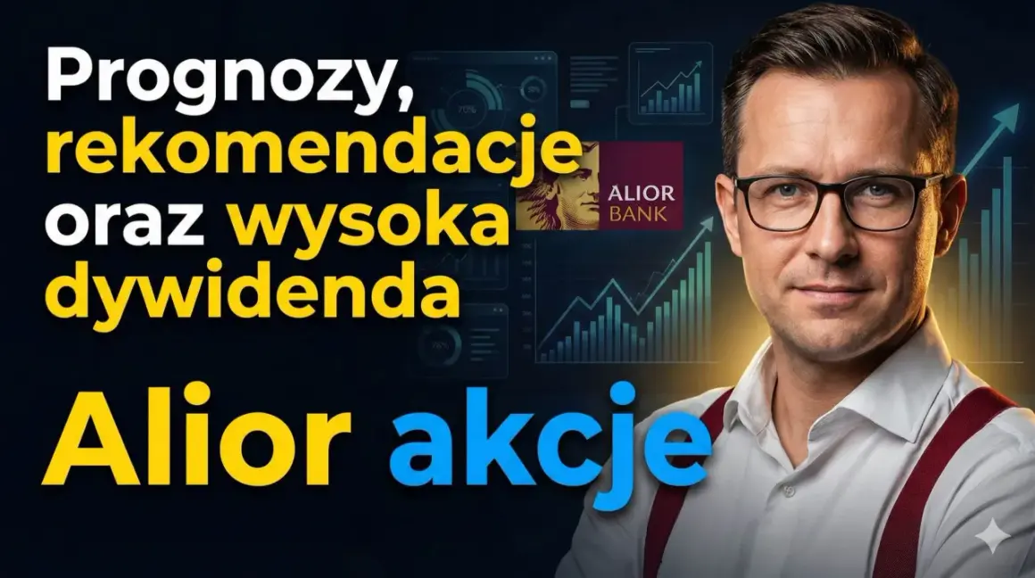 Mężczyzna w okularach na tle wykresów i logo Alior Banku. Tekst: "Prognozy, rekomendacje, dywidenda, Alior akcje".