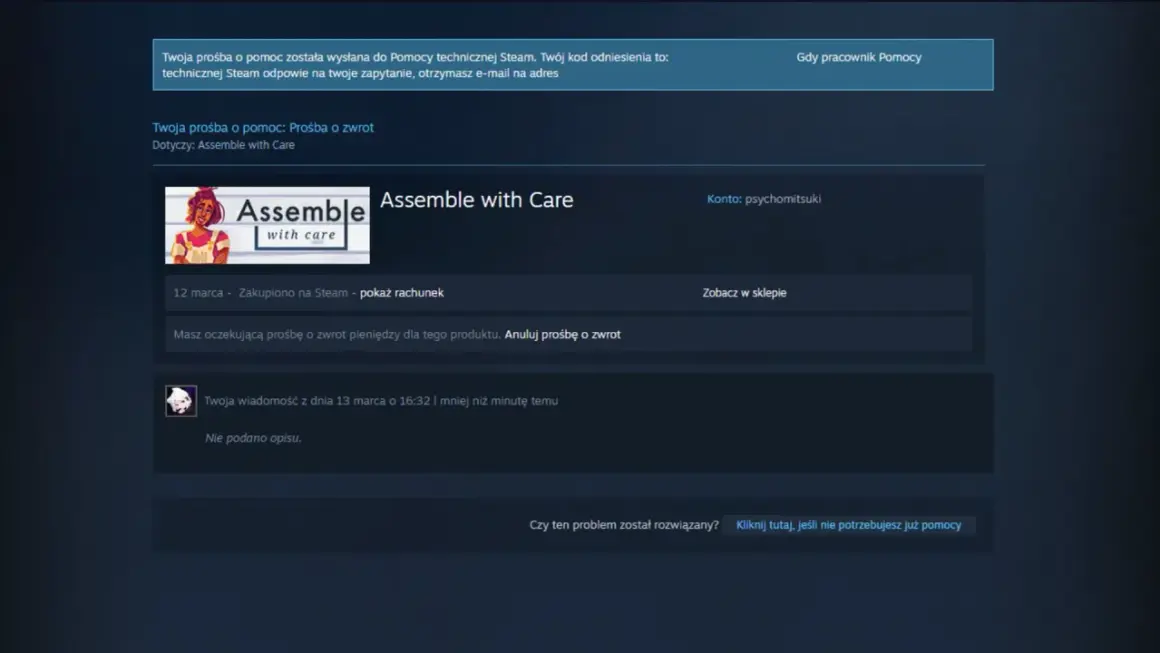 Zrzut ekranu z gry "Assemble with Care" na Steam, pokazujący status prośby o zwrot pieniędzy.
