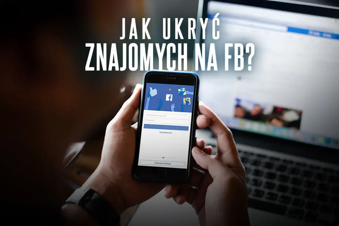 Osoba trzyma smartfon z ekranem logowania Facebooka, szukając informacji, jak ukryć znajomych na FB.