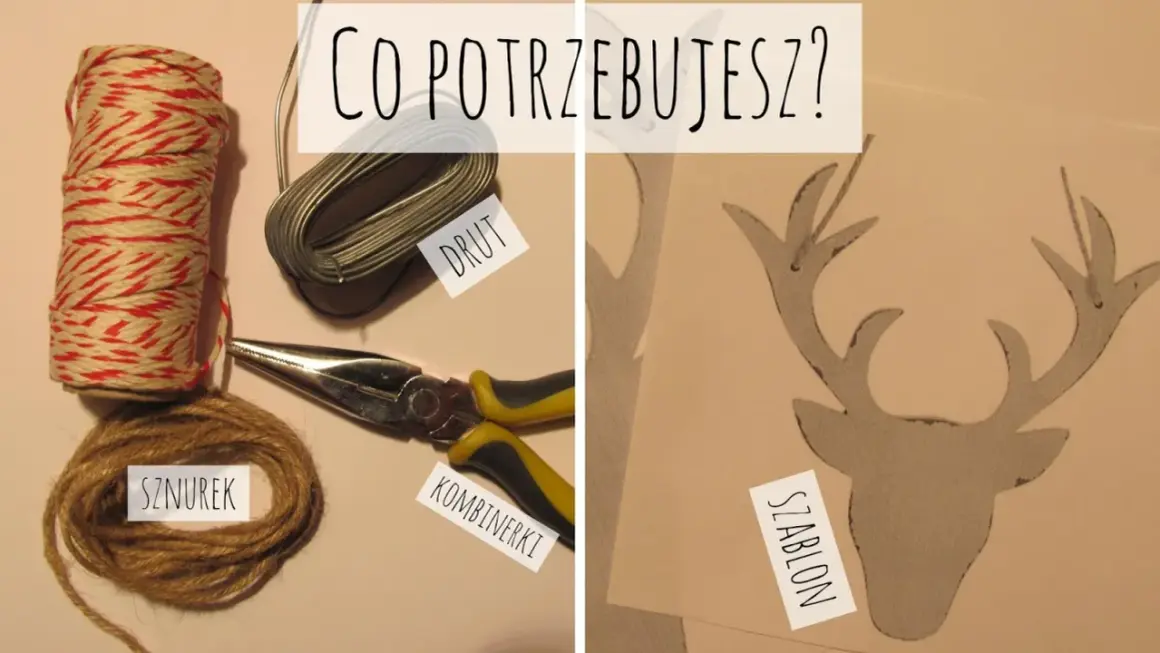 Potrzebne do zrobienia renifera z drutu: sznurek, drut, kombinerki i szablon.
