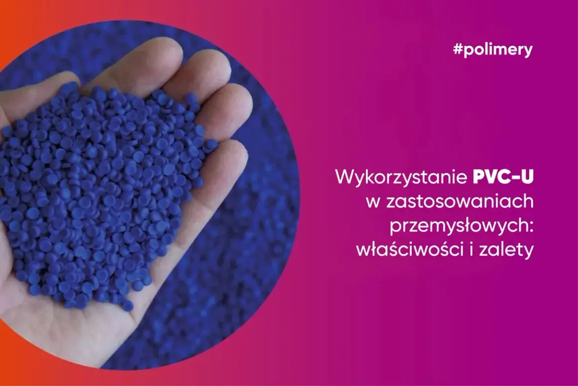 Granulat PVC w dłoni, symbolizujący wykorzystanie PVC-U w przemyśle.