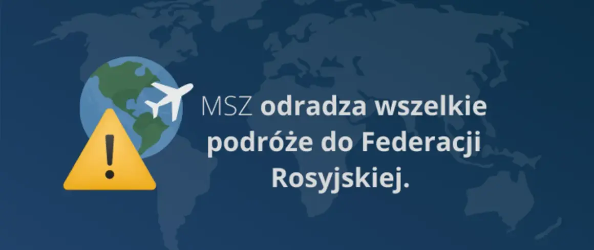 Ostrzeżenie MSZ: wszelkie podróże do Federacji Rosyjskiej są odradzane. Mapa świata z samolotem i znakiem ostrzegawczym.