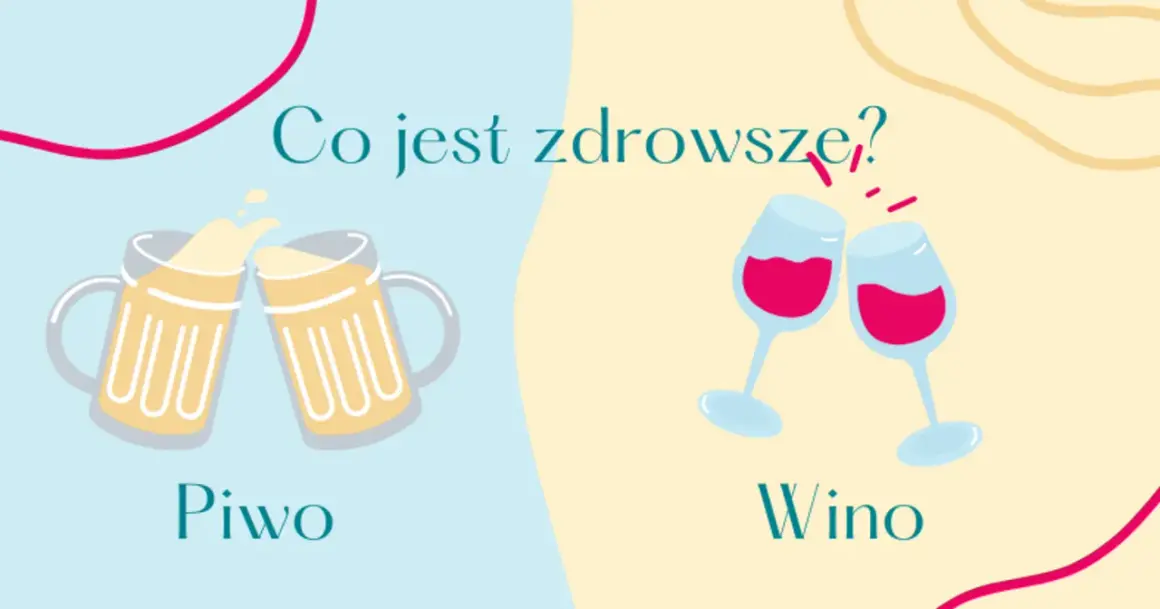 Dwa piwa i dwa kieliszki wina. Co ma więcej kalorii piwo czy wino? Pytanie o zdrowie.