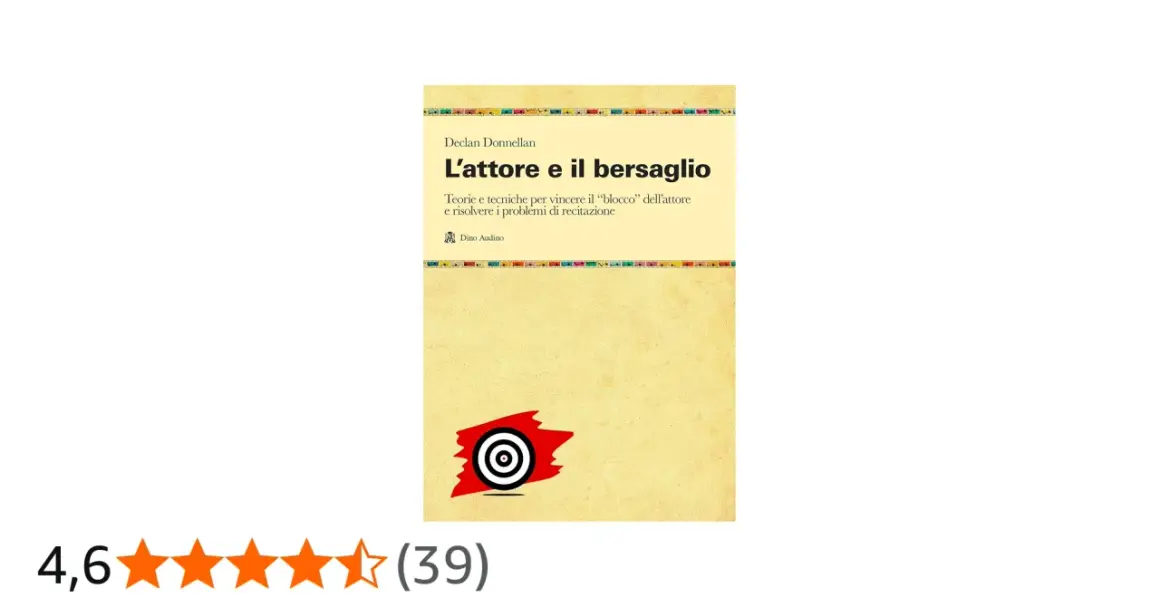 Copertina del libro "L'attore e il bersaglio" di Declan Donnellan, con un bersaglio stilizzato.