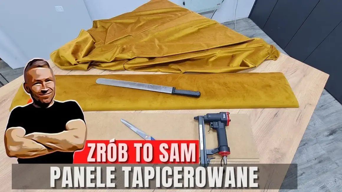 Jak zrobić panele tapicerowane? Oszczędź i stwórz unikalne wnętrze