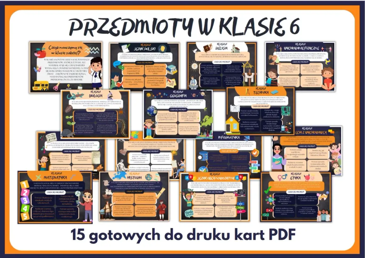 Przedmioty w klasie 6: język polski, matematyka, biologia, geografia, historia, technika, informatyka, wychowanie fizyczne, etyka, religia, język obcy, zajęcia z wychowawcą.