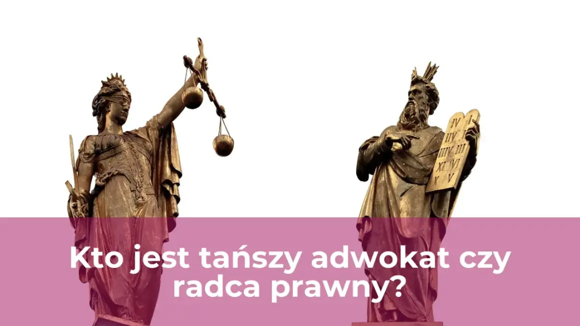 Dwie rzeźby symbolizujące prawo: Temida z wagą i mieczem oraz Mojżesz z tablicami. Pytanie: kto tańszy adwokat czy radca prawny?