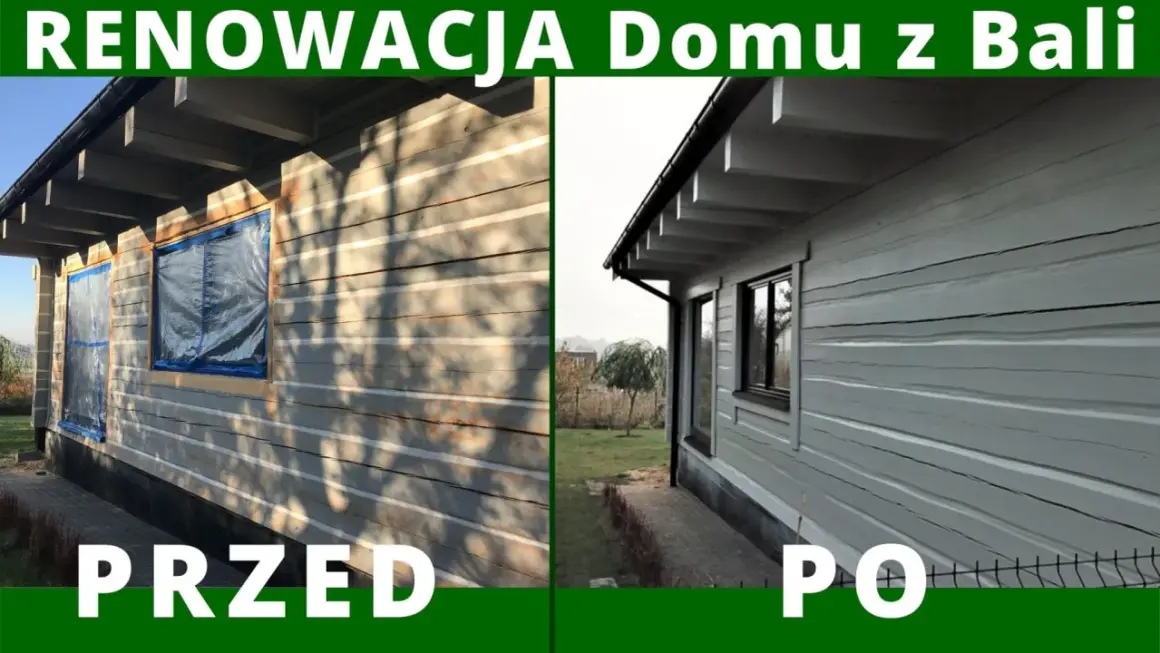 Przed i po renowacji domu z bali. Pokazano, jak uszczelnić dom z bali, porównując stan przed i po pracach.