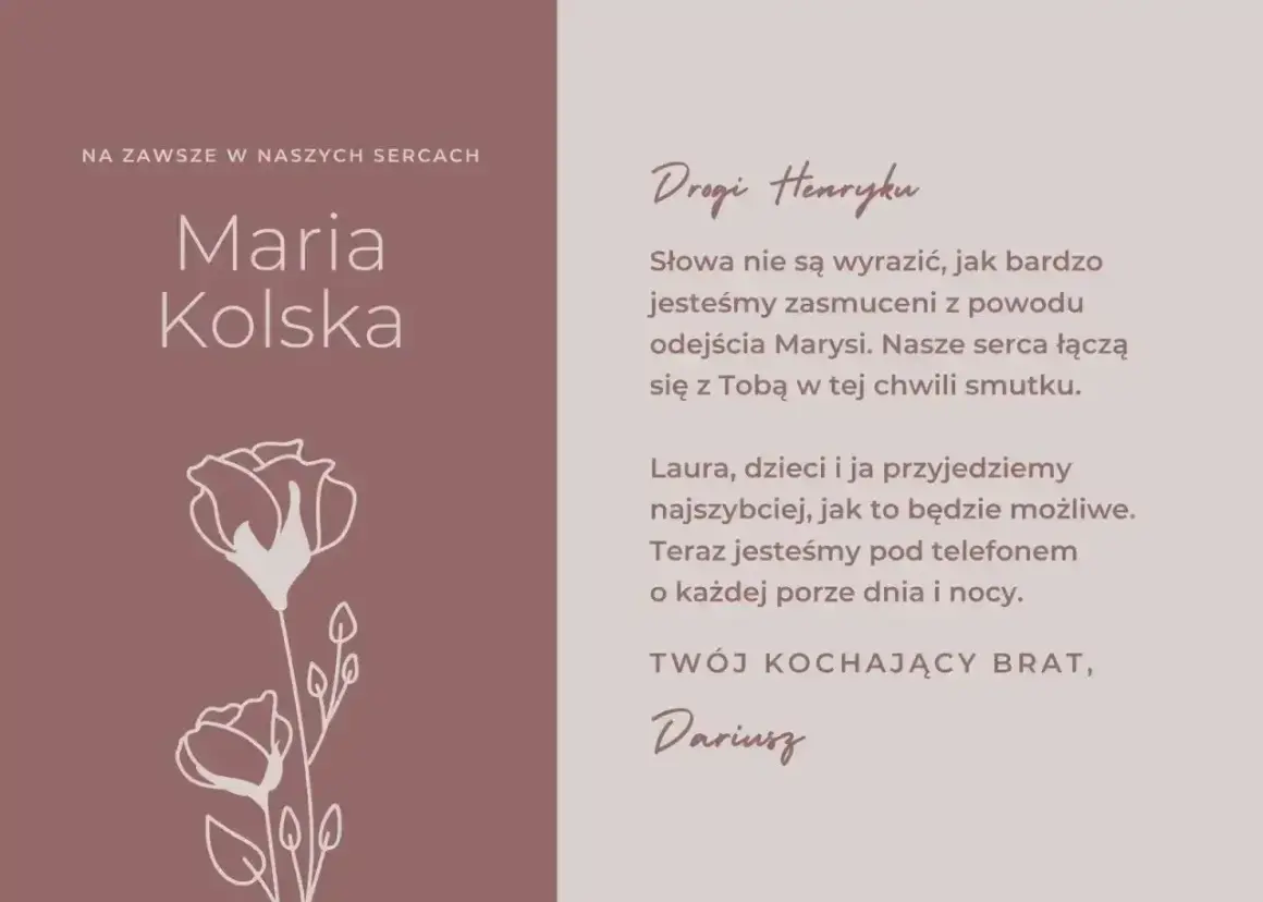 Ostatnie pożegnanie Marii Kolskiej. Kondolencje dla Henryka od brata Dariusza, wyrażające smutek i wsparcie.