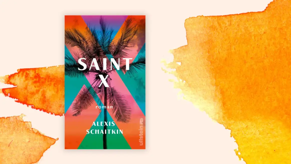Buchcover "Saint X" von Alexis Schaitkin mit Palmen und tropischem Himmel.