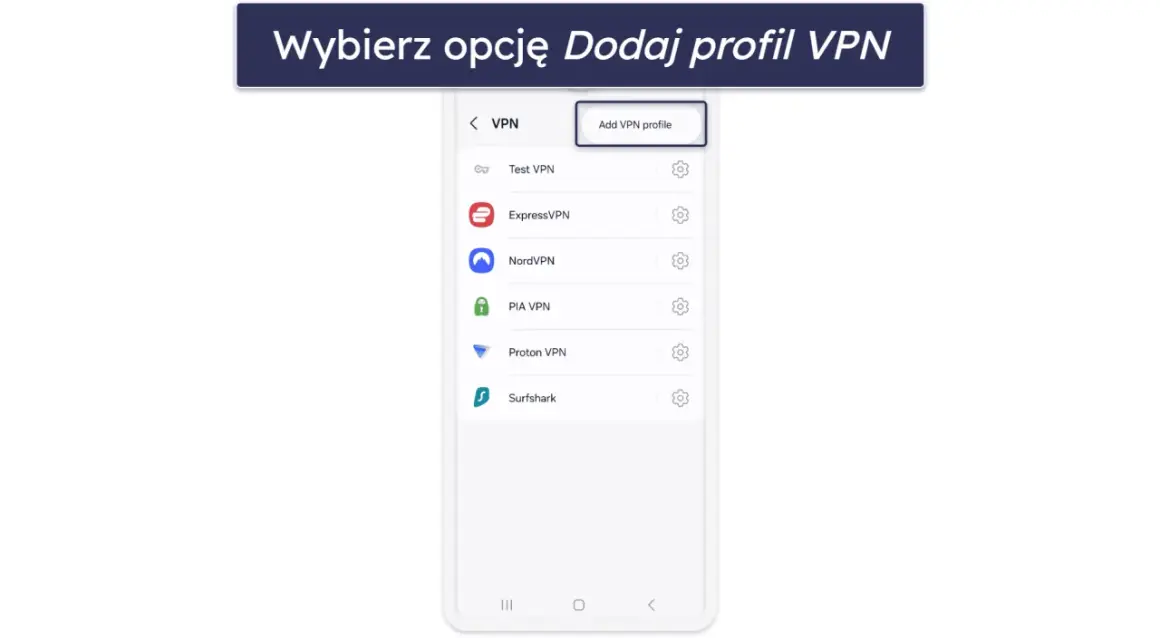 Ekran telefonu z listą dostawców VPN, gotowy do dodania profilu VPN na Samsung TV.