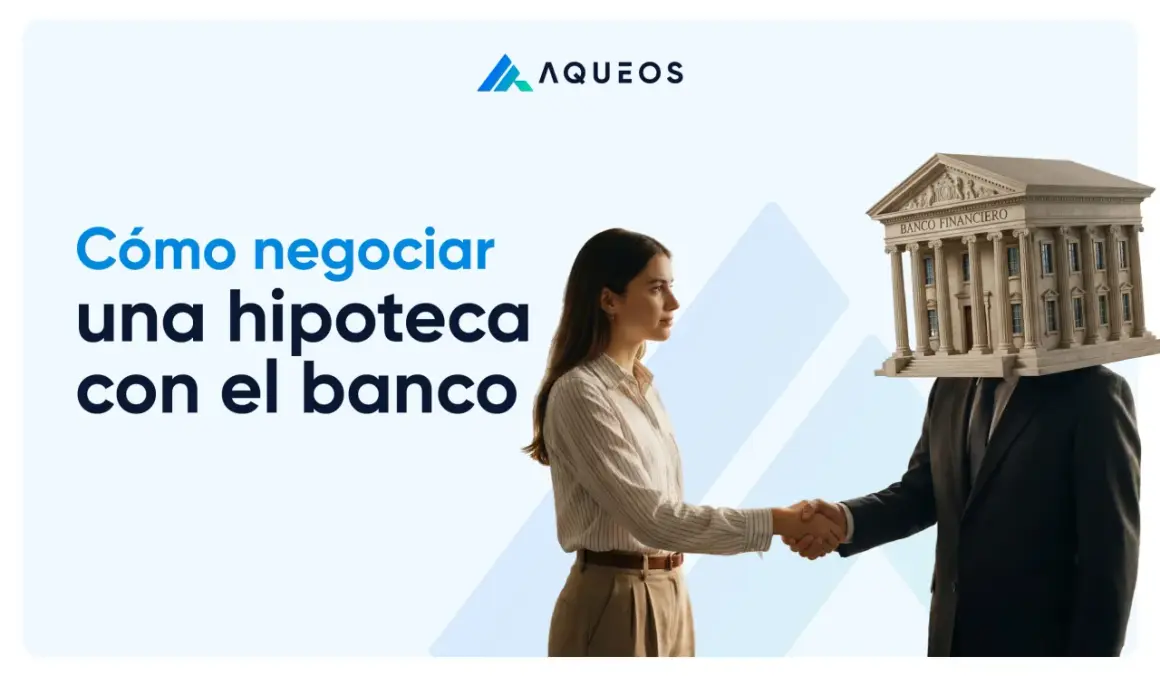 Una mujer estrecha la mano a una figura con un banco en la cabeza. El texto dice "Cómo negociar una hipoteca con el banco".