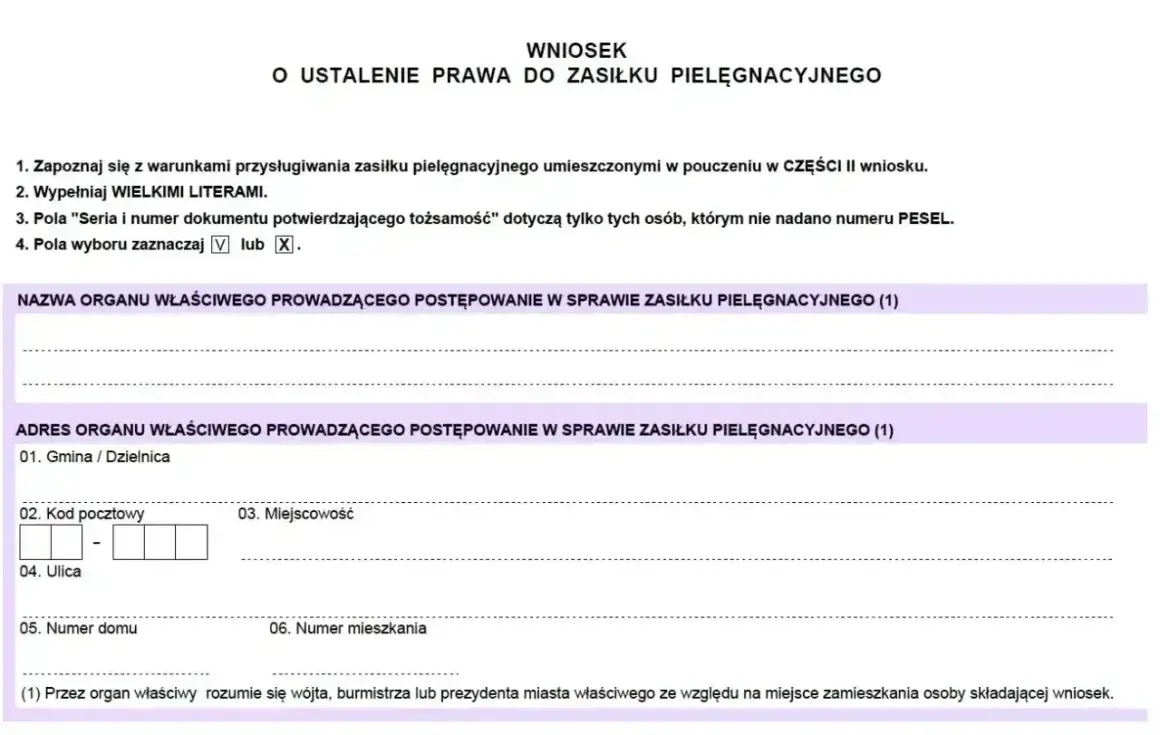 Wniosek o ustalenie prawa do zasiłku pielęgnacyjnego 2024. Formularz zawiera dane organu i adres wnioskodawcy.