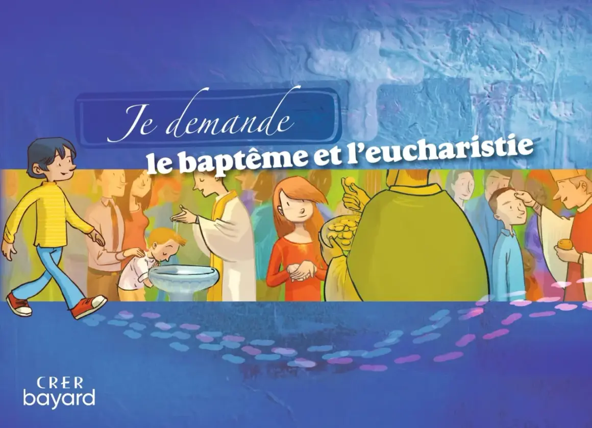 Illustration d'une cérémonie religieuse, montrant l'origine du baptême et de l'eucharistie. Des enfants et des adultes sont présents.