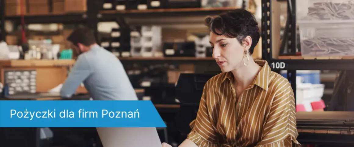 Pożyczki w Poznaniu - Gdzie szukać najlepszych ofert pożyczek w Poznaniu?