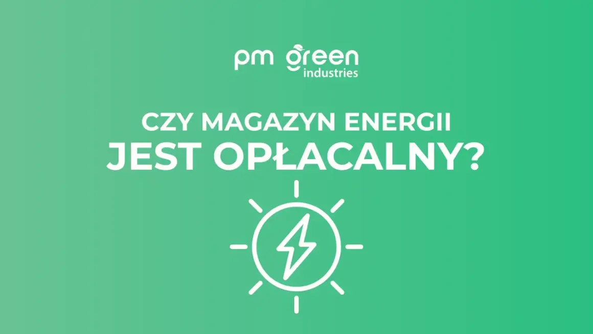 Logo PM Green Industries i pytanie "Czy magazyn energii jest opłacalny?". Ikona błyskawicy w okręgu symbolizuje energię.