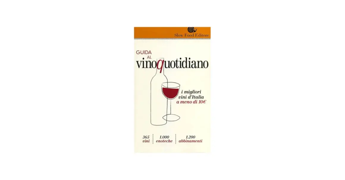 Book cover for "Guida al vino quotidiano" by Slow Food Editore, featuring a minimalist illustration of a wine bottle and glass.