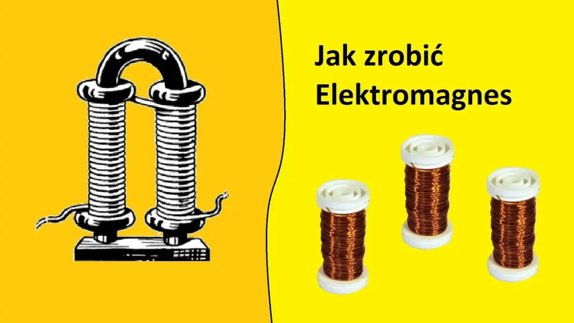 Jak zrobić elektromagnes z gwoździa – prosty poradnik krok po kroku dla każdego