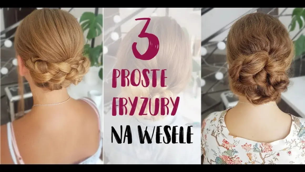 Fryzury na wesele jak zrobić samemu - proste i efektowne pomysły