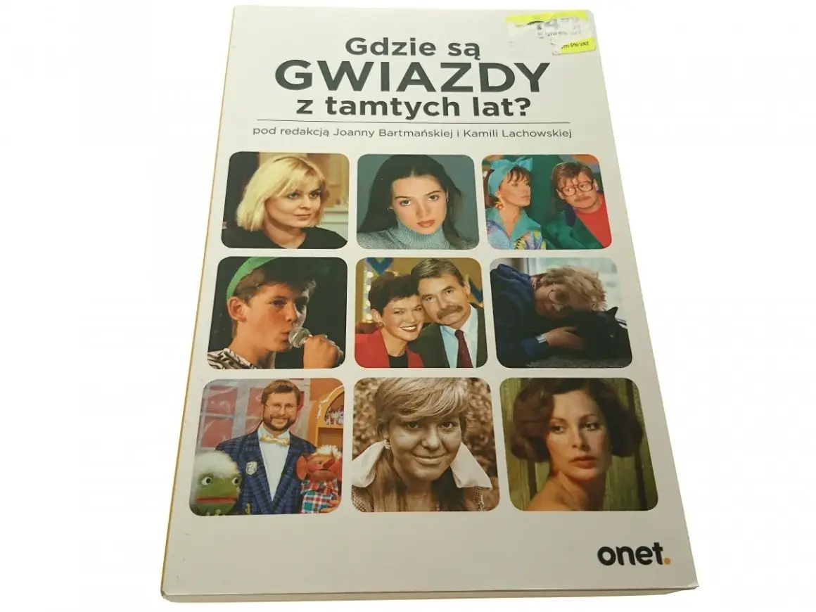 Okładka książki "Gdzie są gwiazdy z tamtych lat?" z kolażem zdjęć znanych postaci.